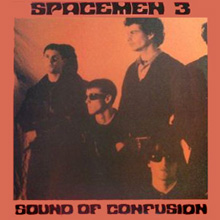 sound of confusion spacemen 3 rar australian